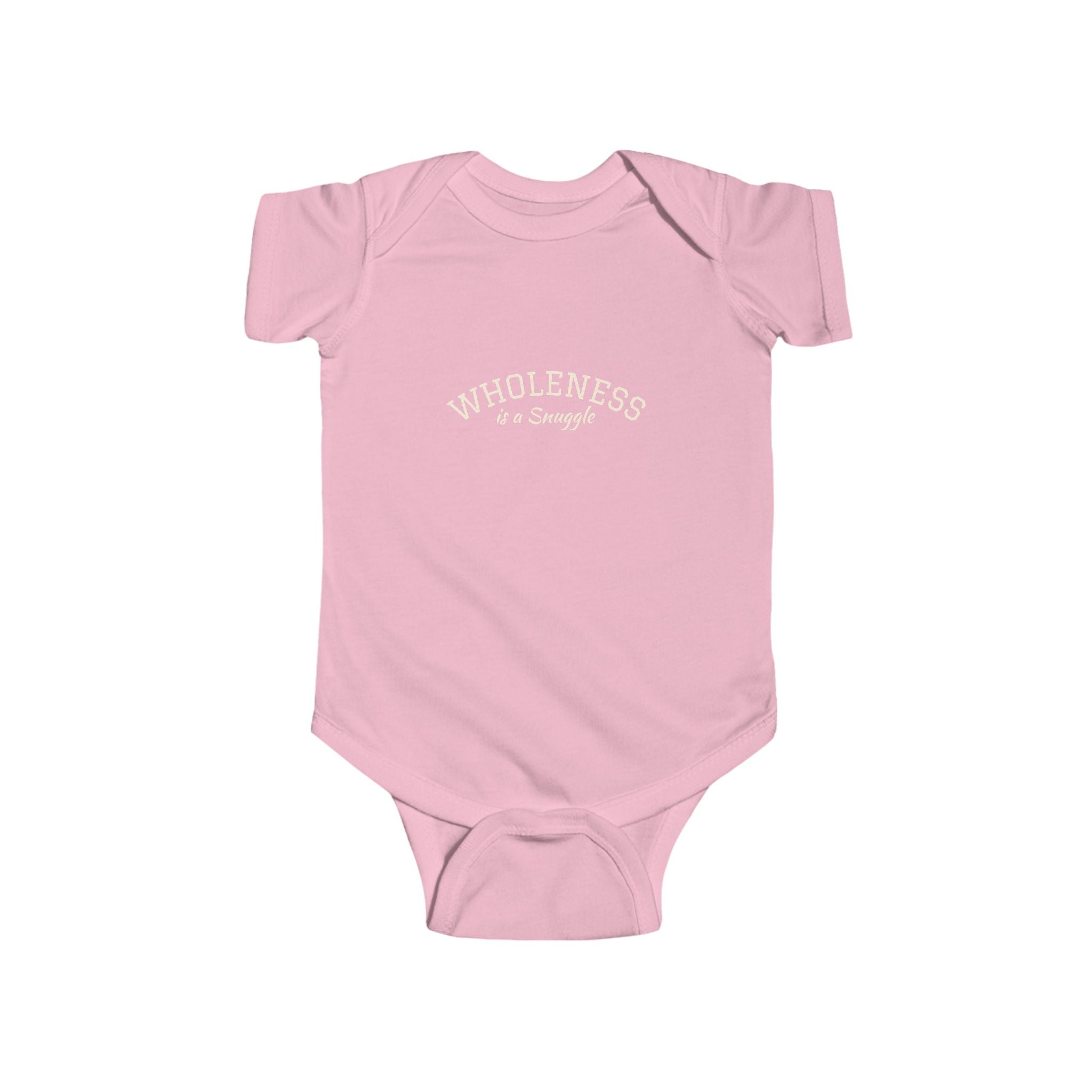 Wholeness is a Snuggle Infant Bodysuit — 0-3, 6, 12, 18, & 24 months— Minimalist Onesie